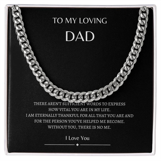 To my Loving Dad | Cuban Link Chain