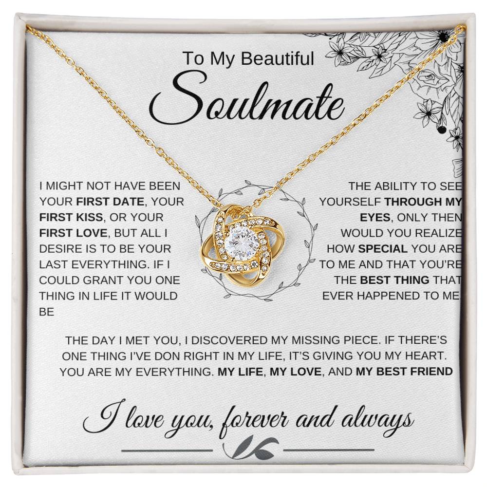 To my Beautiful Soulmate | Love knot