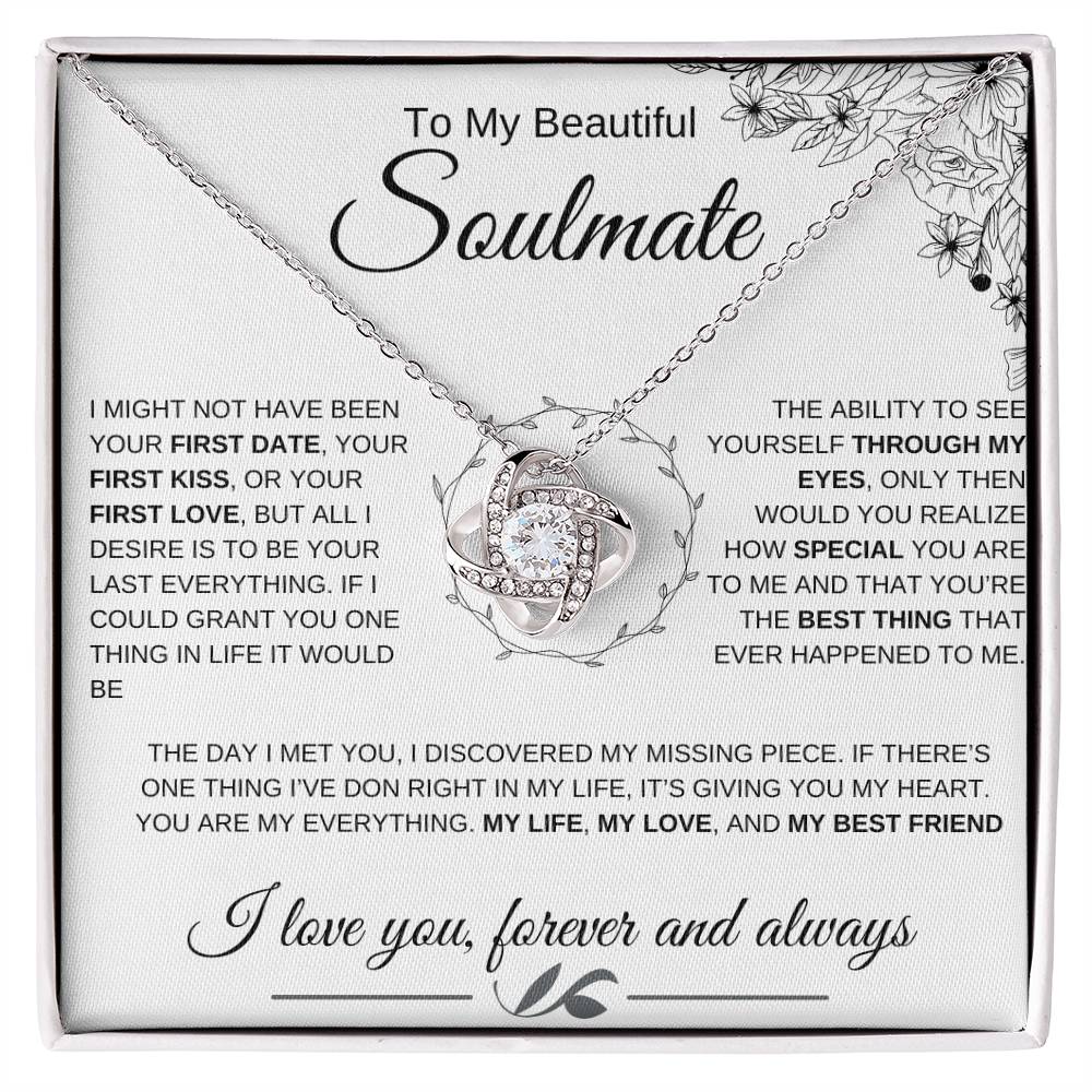 To my Beautiful Soulmate | Love knot